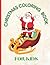 Christmas coloring book for...