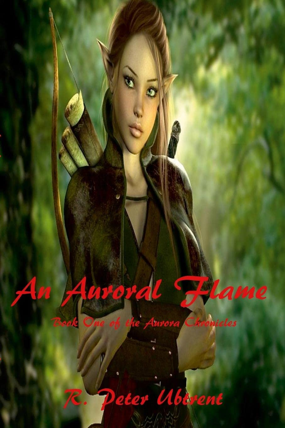 An Auroral Flame: Book One of the Aurora Chronicles (Paperback)