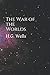 The War of the Worlds: Part 1 and 2
