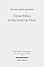 Virtue Ethics in the Letter to Titus: An Interdisciplinary Study. Kontexte und Normen neutestamentlicher Ethik / Contexts and Norms of New Testament Ethics. Volume XII