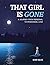 That Girl Is Gone by Ruby Blue
