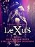 LeXuS : Satie, der Praegressus - Eine erotische Dystopie (LUST) (German Edition)