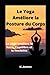 Le Yoga Améliore la Posture...