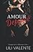 Amour Dépravé (French Edition)