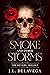 Smoke and Other Storms (The Revere Trilogy, #1)