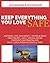 Keep Everything You Love Safe