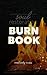 Soul Restoration BURN BOOK:...