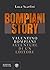 Bompiani Story: Valentino Bompiani, avventure di un editore (Italian Edition)