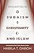 Similarities in Judaism, Christianity and Islam