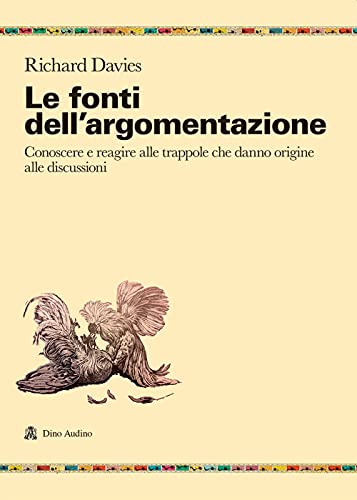 LE FONTI DELL'ARGOMENTAZIONE (Paperback)