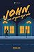 John by Jessica Lima