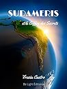 SUDAMERIS: et le Coffre des Secrets SUDAMERIS: et le Coffre des Secrets