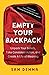 Empty Your Backpack: Unpack...