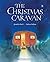 The Christmas Caravan