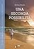 Una seconda possibilità