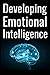 Developing Emotional Intell...