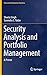 Security Analysis and Portfolio Management: A Primer (Classroom Companion: Business)