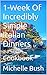 1-Week Of Incredibly Simple Italian Dinners: Cookbook (Michelle's International Cookbooks)