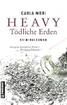 Heavy - Tödliche ...