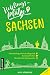 Lieblingsplätze Sachsen