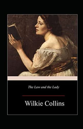 The Law and the Lady Illustrated