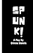 Spunk!