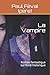 La Vampire: Roman fantastiq...