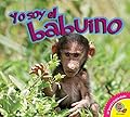 El Babuino (Baboon) (Yo Soy (I Am))