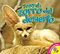El Zorro del Desierto (Fennec Fox) (Yo Soy (I Am))