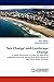 'Sea-Change' and Landscape Change: A spatial examination of trend and alternative landscape futures for the Northern Rivers Region of New South Wales, Australia