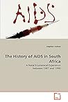 The History of AIDS in South Africa: A Natal Ecumenical Experience between 1987 and 1990