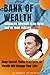 BANK OF WEALTH: Becoming Another Elon Musk and Be Rich Forever