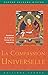 La Compassion Universelle by Kelsang Gyatso