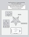 Approaches to Understanding Structural Models: Models of Relationships Between Variables, Occasions, and People