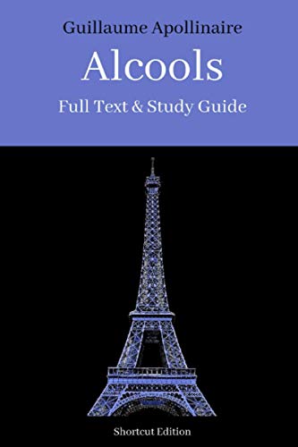 ALCOOLS (annotated): Full Text & Study Guide