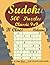 Sudoku: Classic 9x9 (Sudoku Puzzles - 19 to 25 Clues)
