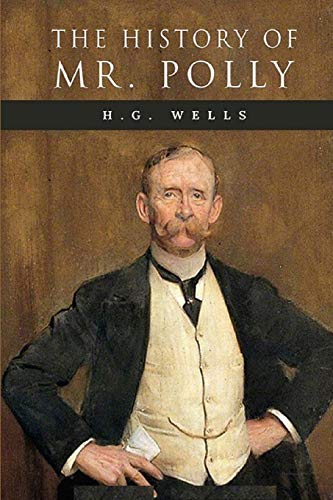 The History of Mr Polly Illustrated
