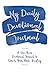My Daily Devotional Journal...