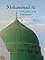 Mohammad ﷺ, le Prophète de la Miséricorde by Abdelkader Tellat