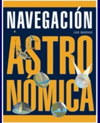 NAVEGACION ASTRONOMICA (Paperback)