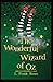 The Wonderful Wizard of Oz Annotated (Wordsworth Classic)