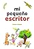 MI PEQUEÑO ESCRITOR: ¡Libro...