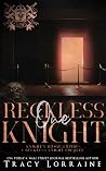 One Reckless Knight (Knight's Ridge Empire: Reckless Trilogy) Book cover for One Reckless Knight (Knight's Ridge Empire: Reckless Trilogy)
