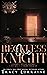 One Reckless Knight by Tracy Lorraine