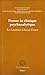 Penser la clinique psychanalytique - Le Lacanian Clinical Forum