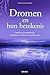 Dromen en hun betekenis: On...