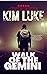 Walk of the Gemini by Kim Luke