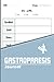 Gastroparesis Journal: Beau...
