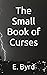 The Small Book of Curses