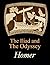 The Iliad and The Odyssey: Translated by Samuel Butler
